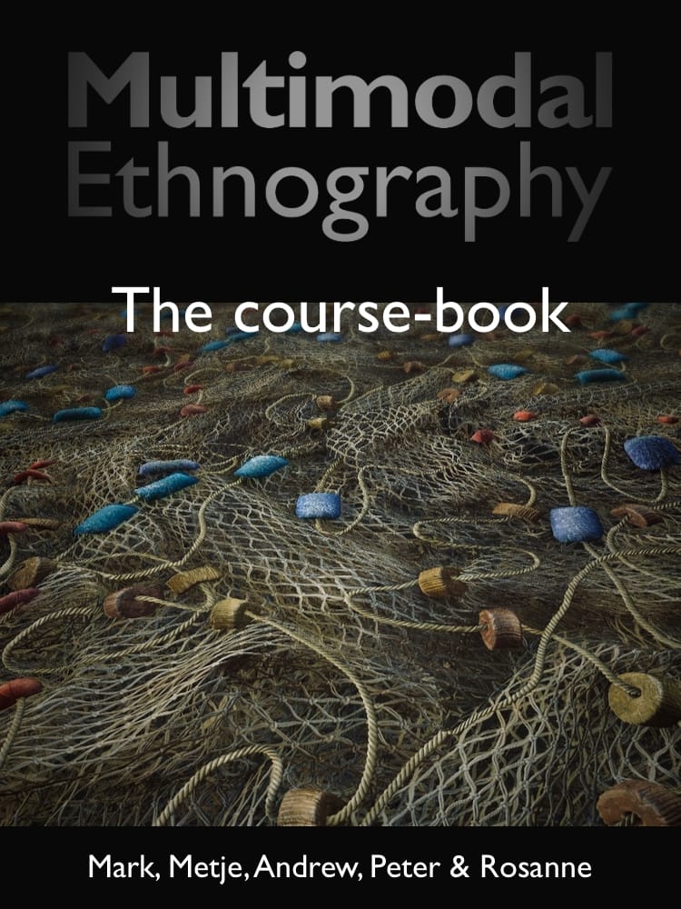 Multimodal Ethnography The course-book